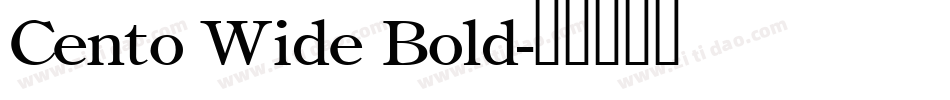 Cento Wide Bold字体转换